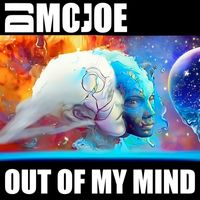 DJ Mo-Joe - Out of My Mind