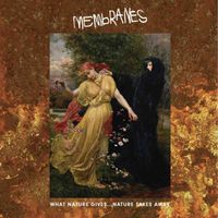 The Membranes - What Nature Gives... Nature Takes Away