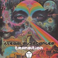 Illegal Substances - Transition