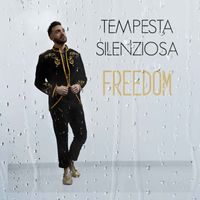 Freedom - Tempesta silenziosa