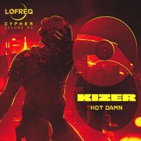Kizer - Hot Damn