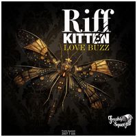 Riff Kitten - Love Buzz