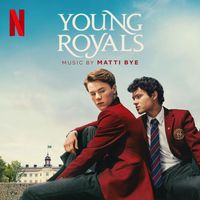 Matti Bye - Mellow (From the Netflix Series 'Young Royals')