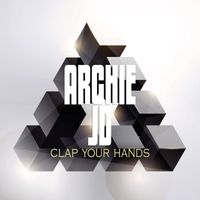 Archie JD - Clap Your Hands
