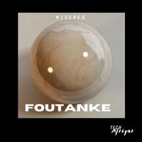 Miserez - Foutanke