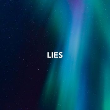 GONE - Lies