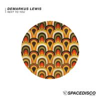 Demarkus Lewis - Next To You