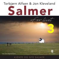 Torbjørn Alfsen & Jon Kleveland - Salmer for livet 3