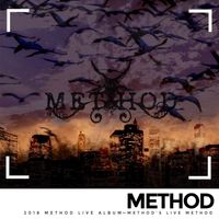 Method - Method's live Methods