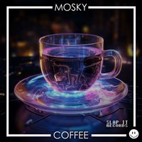 Mosky - Coffee