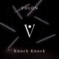 Volon - Knock Knock