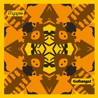 Myoptik - Gofunga!