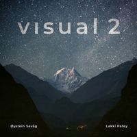 Øystein Sevåg & Lakki Patey - Visual 2 Prologue