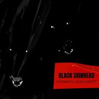 NVRMĪND, Alex Garett - Black Skinhead