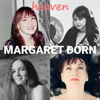 Margaret Dorn - Heaven