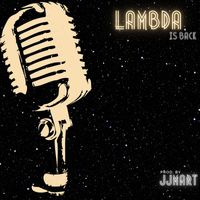 Lambda - Lambda Is Back