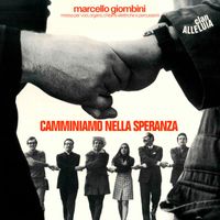 Marcello Giombini and Clan Alleluia - Camminiamo nella speranza