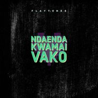 Flaytones - Ndaenda Kwamai Vako