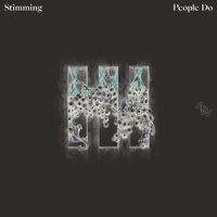 Stimming - People Do