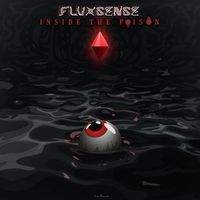 Fluxsense - Lost Inside the Poison