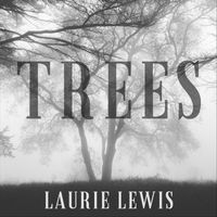 Laurie Lewis - Trees