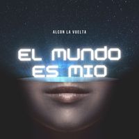 Alcon La Vuelta - El Mundo Es Mio