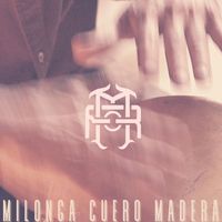 La Rueda Milonguera - Milonga, Cuero, Madera