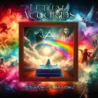 Lethal Accords - Rainbow of Shadows