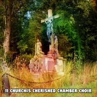 Ultimate Christmas Songs - 11 Church's Cherished Chamber Choir