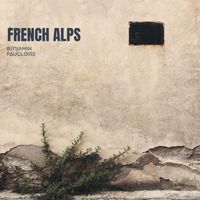 Benjamin Faugloire - French Alps