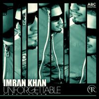 Imran Khan - Unforgettable - Sped Up