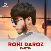Farzin - Rohi Daroz