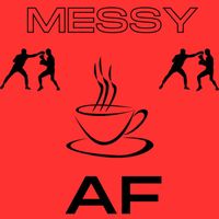 Tristian - Messy AF (Explicit)