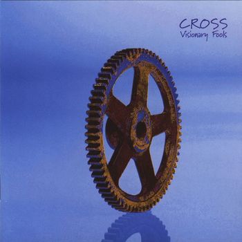 Cross - Visionary Fools