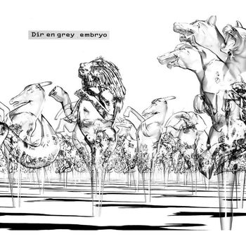 DIR EN GREY - embryo