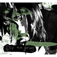 DIR EN GREY - CLEVER SLEAZOID