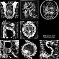 DIR EN GREY - UROBOROS (Remastered & Expanded)
