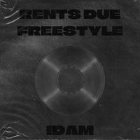 IDAM - RENTS DUE FREESTYLE