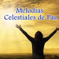 Juan Gonzales - Melodias Celestiales de Paz
