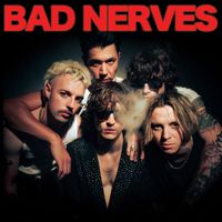 Bad Nerves - You Should Know By Now (Explicit)