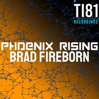 Brad Fireborn - Phoenix Rising