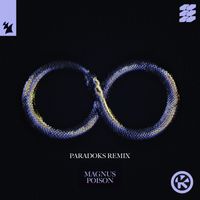 Magnus - Poison (Paradoks Remix)