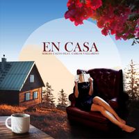 Sergio Calvo - En Casa (feat. Carlos Vallarino)