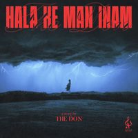 The Don - Hala Ke Man Inam