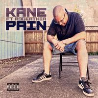 Kane - Pain (feat. Roceathia) (Explicit)
