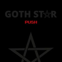 Goth Star - Push