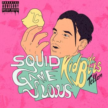 Kid de Blits - SQUID GAME FLOWS (Explicit)