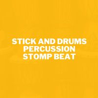 Trigubovich - Stick And Drums Percussion Stomp Beat