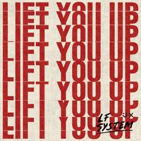 LF System - Lift You Up