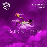 DJ Papa Luc - Take It Up